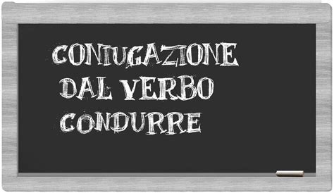 condurre coniugazione